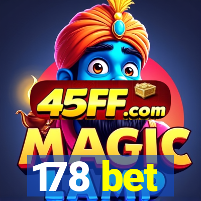 178 bet
